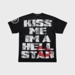 Hellstar Kiss Me I'm a Hellstar T-Shirt black